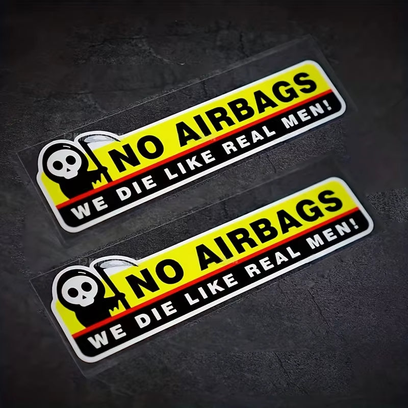 2Pcs Caution NO AIRBAGS We Die like Real Men Funny Car Sticker Decal Vehicle Warning Rule Sticker for Car Motorcycle Truck Bike